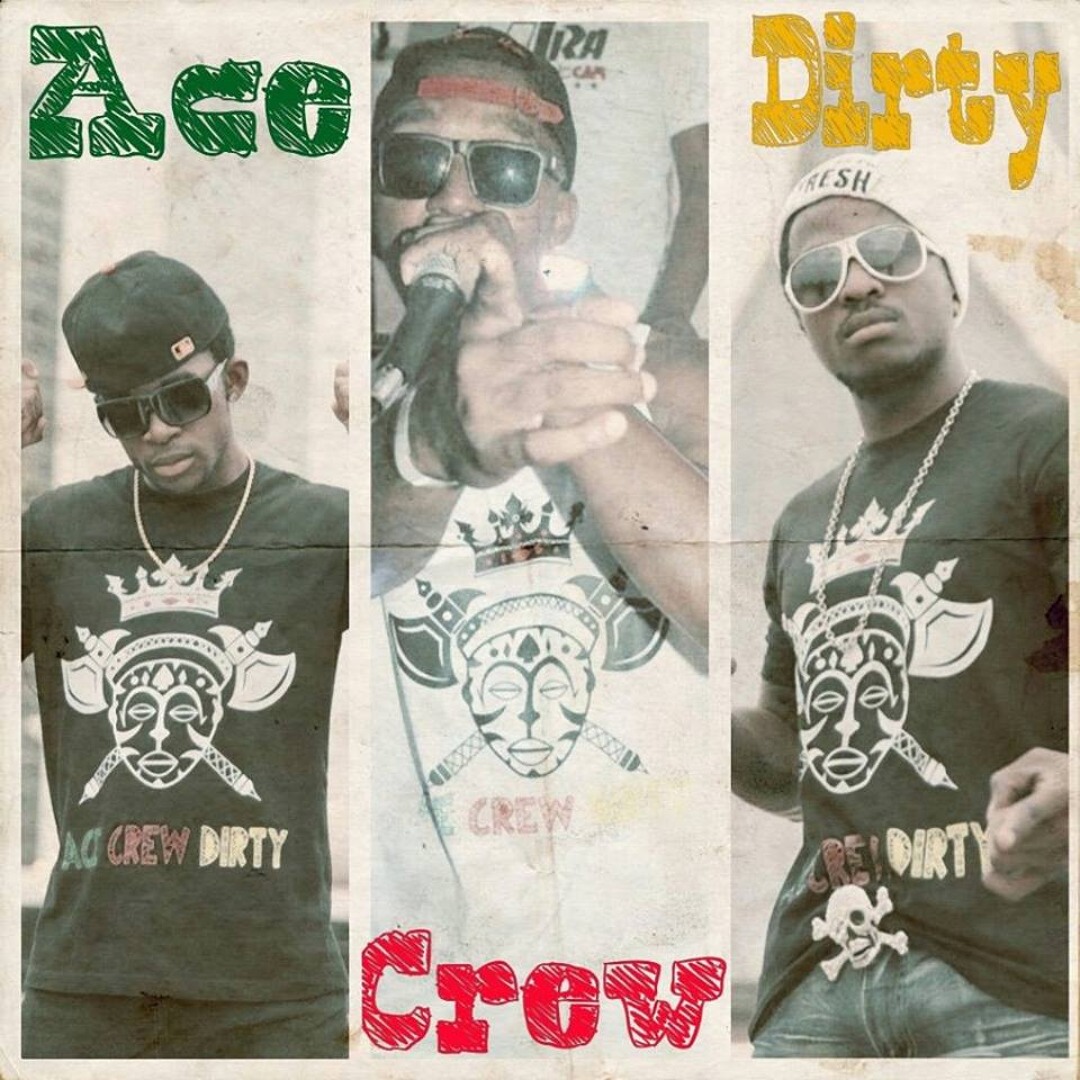 Ace Crew Dirty